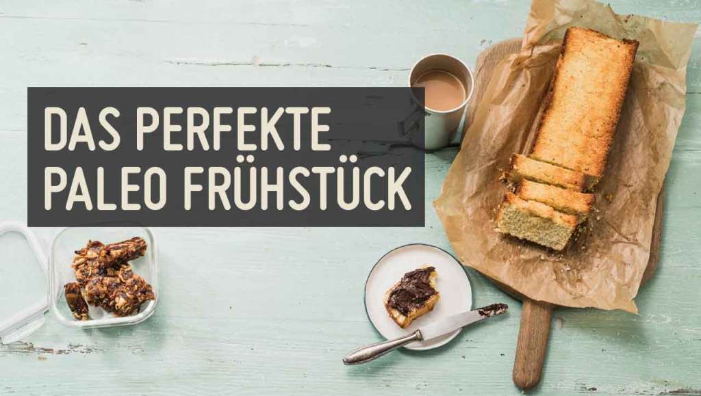 Paleo Frühstück Rezepte schnell einfach gesund und lecker