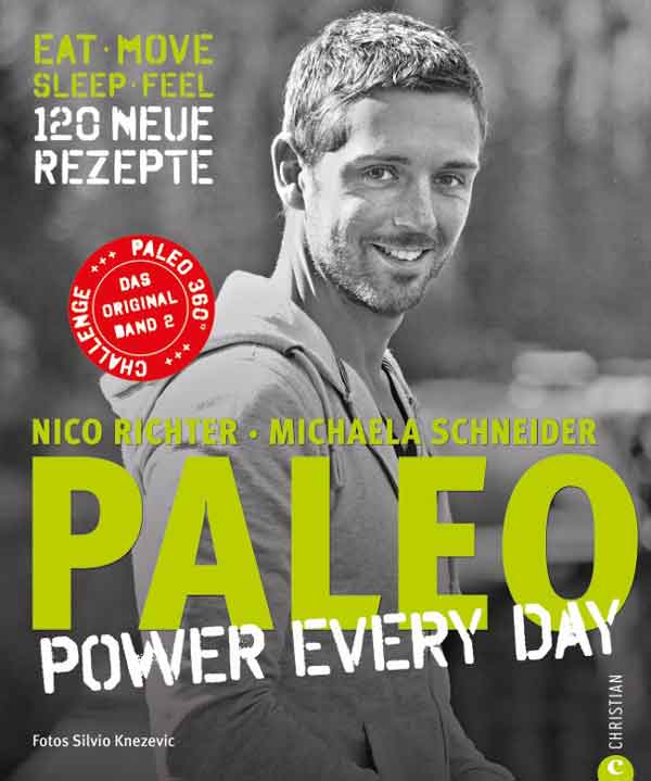 PALEO Kochbuch 2 Power Every Day Steinzeit Diaet Paleo Lifestyle